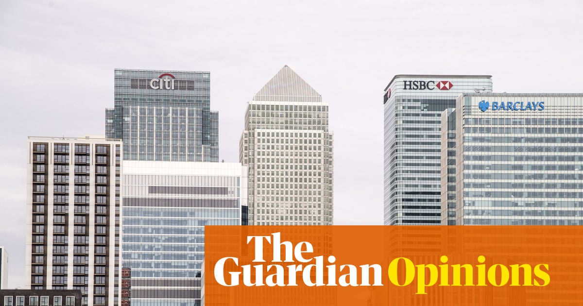A visão do The Guardian sobre os bancos: 'demasiado grande para falir' não pode significar 'demasiado grande para ser taxado'