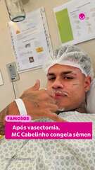 Após vasectomia, MC Cabelinho congela sêmen